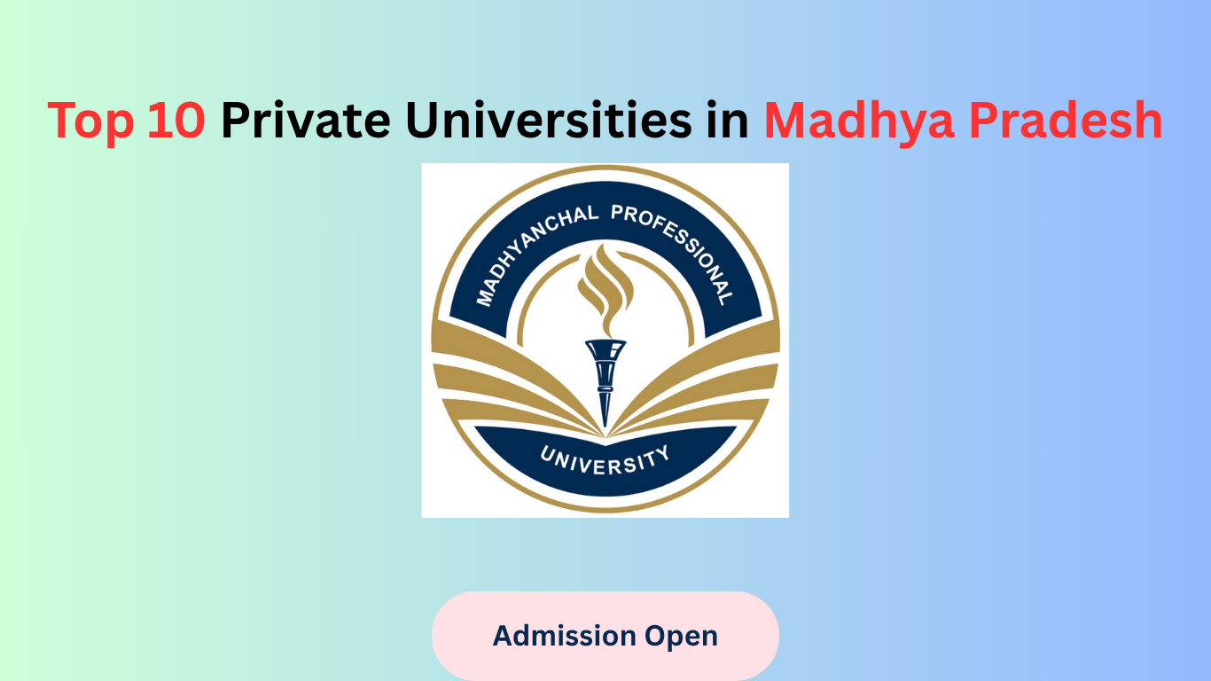 Top 10 Private Universities in Madhya Pradesh