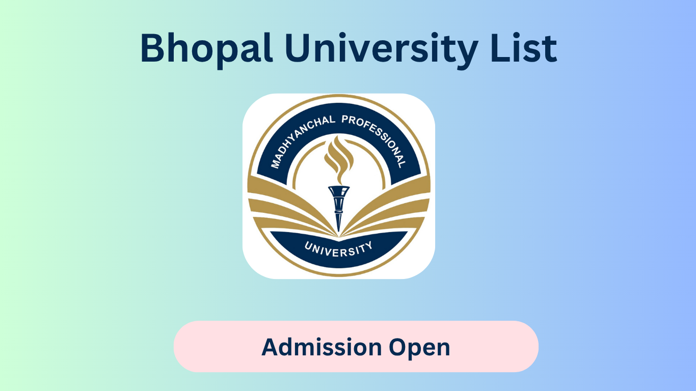 Bhopal University List